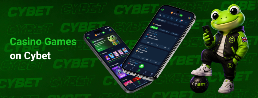 Cybet casino mobile app displayed on two smartphones with game categories and betting options, a frog mascot with a branded football, and the text "Casino Games on Cybet".